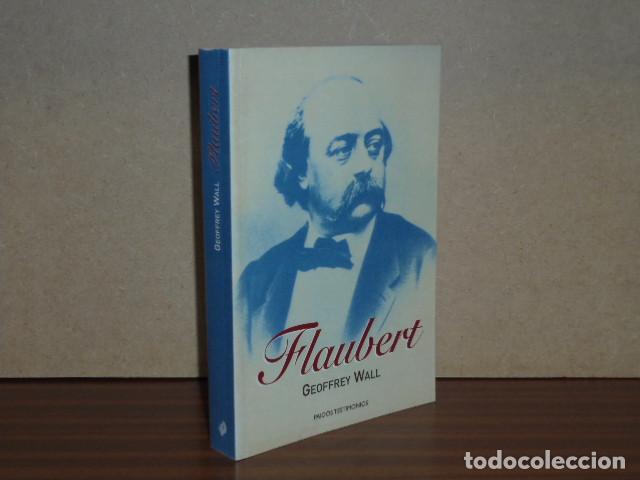 B&uuml;cher: FLAUBERT - Wall, Geoffrey