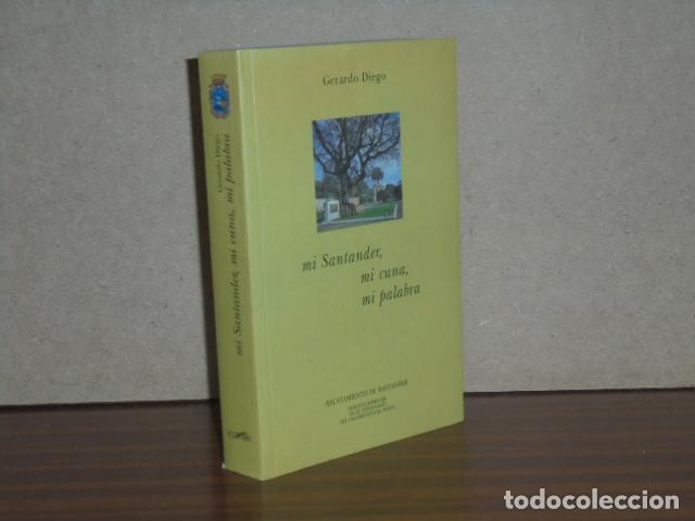 B&uuml;cher: MI SANTANDER, MI CUNA, MI PALABRA - Diego, Gerardo