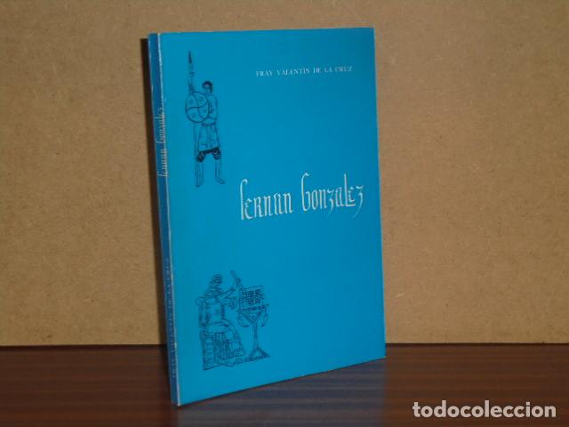 B&uuml;cher: FERN&Aacute;N GONZ&Aacute;LEZ (Su pueblo y su vida) - Cruz, Valent&iacute;n de la