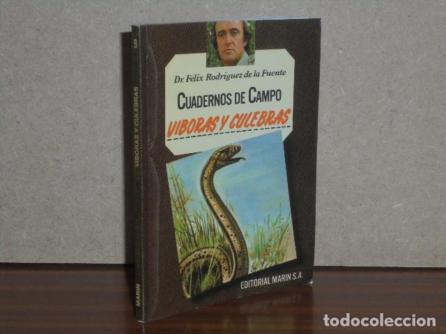 Libros: CUADERNOS DE CAMPO 9 - V&Iacute;BORAS Y CULEBRAS - Rodr&iacute;guez de la Fuente, F&eacute;lix