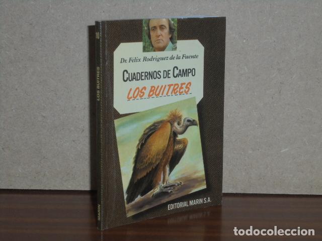 Libros: CUADERNOS DE CAMPO 10 - LOS BUITRES - Rodr&iacute;guez de la Fuente, F&eacute;lix