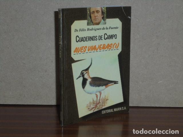 Libros: CUADERNOS DE CAMPO 28 - AVES VIAJERAS I - Rodr&iacute;guez de la Fuente, F&eacute;lix
