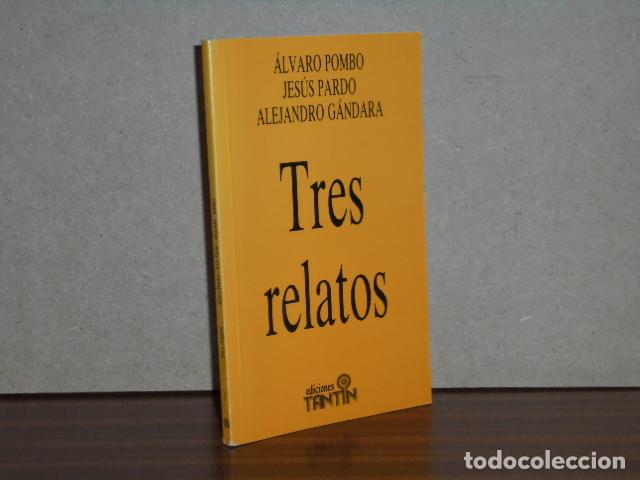 B&uuml;cher: TRES RELATOS (La isla de los ratones - Los estonianos - Las quimeras) - VV. AA. - &Aacute;lvaro Pombo - Jes
