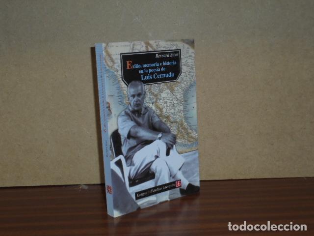 B&uuml;cher: EXILIO, MEMORIA E HISTORIA EN LA POES&Iacute;A DE LUIS CERNUDA - Sicot, Bernard