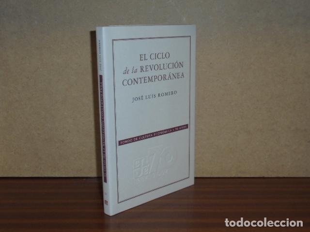 Libri di seconda mano: EL CICLO DE LA REVOLUCI&Oacute;N CONTEMPOR&Aacute;NEA - Romero, Jos&eacute; Luis