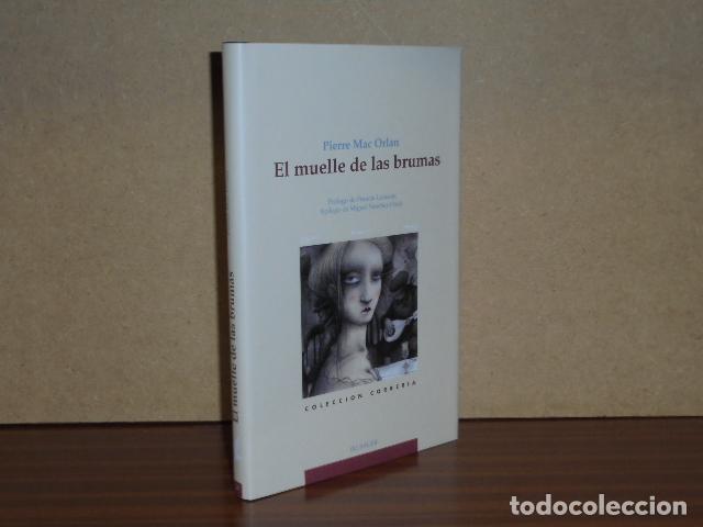 B&uuml;cher: EL MUELLE DE LAS BRUMAS - Mac Orlan, Pierre