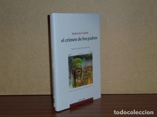 Libri di seconda mano: EL CRIMEN DE LOS PADRES - Castillo, Michel del