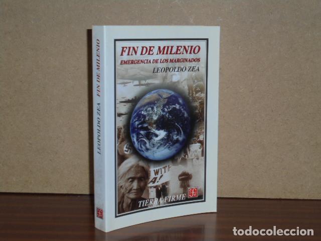 Libros: FIN DE MILENIO - Emergencia de los marginados - Zea, Leopoldo