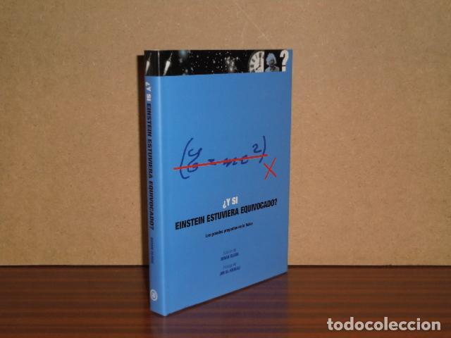 Livros em segunda m&atilde;o: Y SI EINSTEIN ESTUVIERA EQUIVOCADO? - VV. AA. - Edici&oacute;n de Brian Clegg