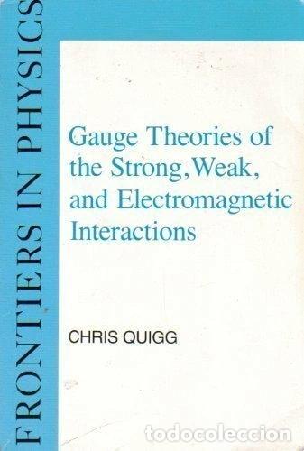 Livros em segunda m&atilde;o: Gauge Theories of the Strong, Weak, and Electromagnetic Interactions- 9780805360219