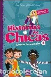 Libri di seconda mano: Historias de chicas 2: Latidos del coraz&oacute;n- 9789872603106