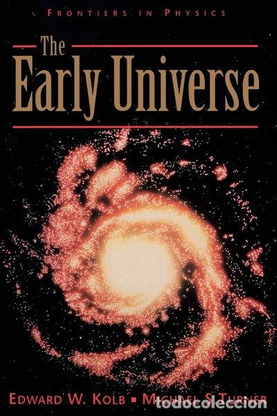 Libri di seconda mano: The Early Universe- 9780201626742