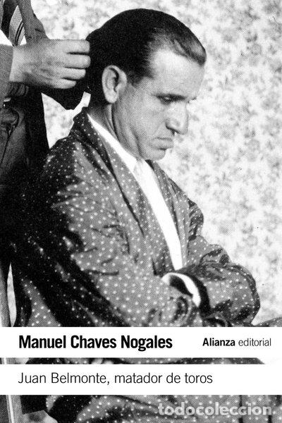 books: Juan Belmonte, matador de toros- 9788420609751