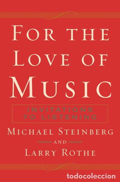 Libros: For The Love of Music: Invitations to Listening- 9780195370201