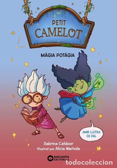 Libri di seconda mano: Petit Camelot. M&agrave;gia pot&agrave;gia- 9788448959661