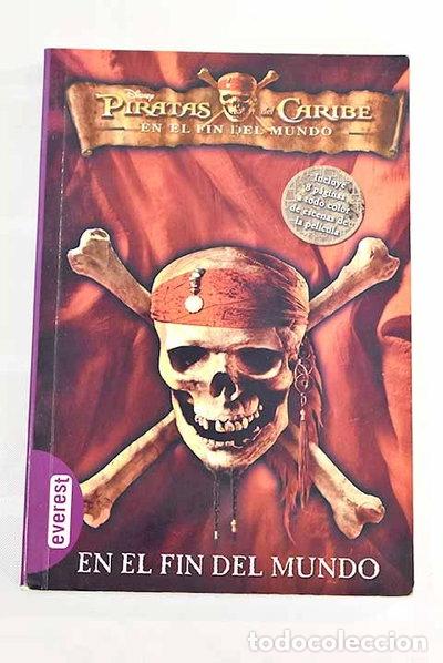 books: Piratas del Caribe. En el fin del mundo. Novelizaci&oacute;n- 9788424147624
