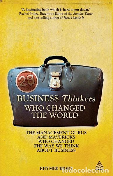 books: 28 Business Thinkers Who Changed the World- 9780749462390