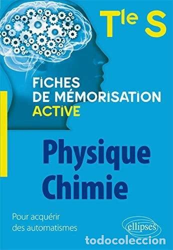 B&uuml;cher: Physique-chimie Tle S Fiches de m&eacute;morisation active- 9782340029545