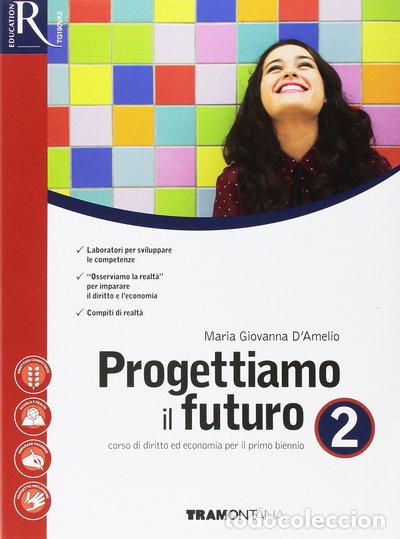 B&uuml;cher: Progettiamo il futuro, Vol. 2- 9788823352230