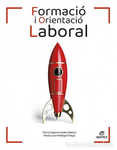 Libros: Formaci&oacute; i orientaci&oacute; laboral- 9788413218663