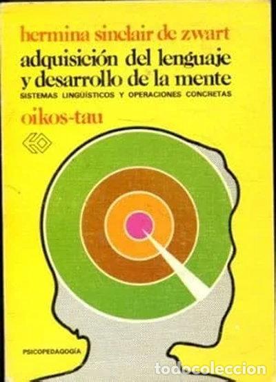 Libros: Adquisicion del Lenguaje y Desarrollo de La- 9788428103886