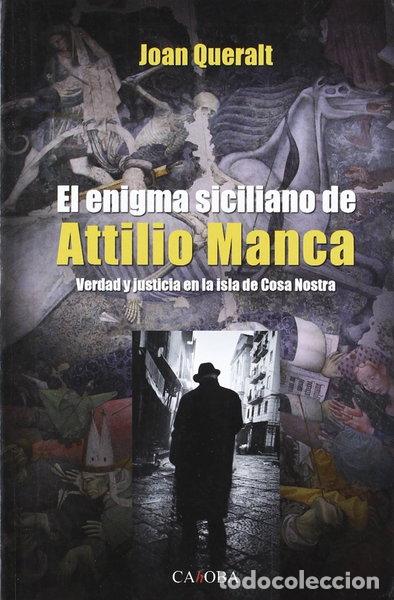 Libros: El enigma siciliano de Attilio Manca- 9788498320664
