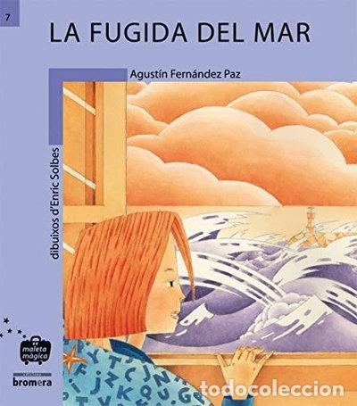 Libros: La fugida de la mar- 9788476605301
