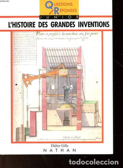 B&uuml;cher: L'histoire des grandes inventions- 9782092781722