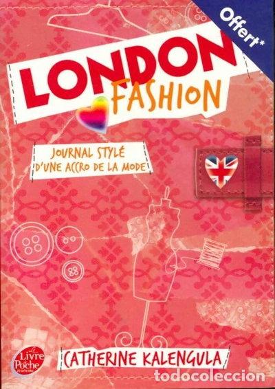 Libros: London Fashion Tome I: Journal styl&eacute; d'une accro de la mode- 2000009476620