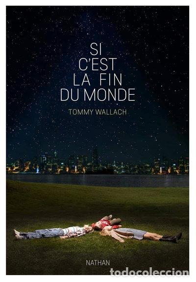 Libros: Si c'est la fin du monde- 9782092563236