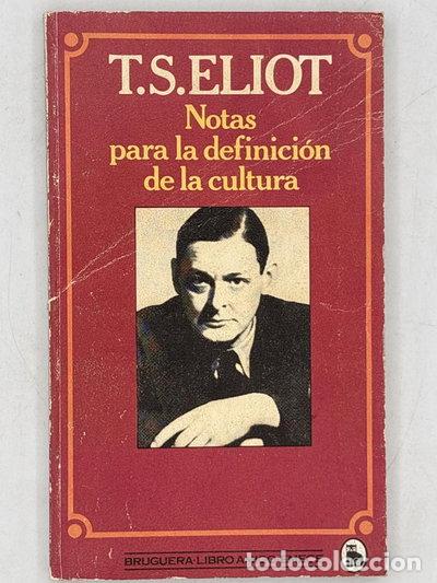 Libros: Notas para la definici&oacute;n de la cultura- 8410018007052
