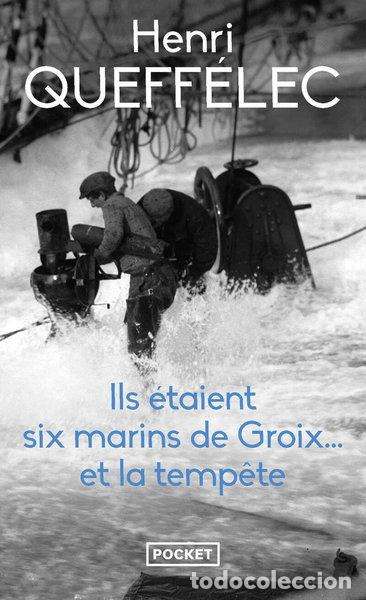 Libros: Ils &eacute;taient six marins de Groix... et la temp&ecirc;te- 9782266291736
