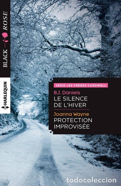 books: Le silence de l'hiver ; Protection improvis&eacute;e- 9782280345521