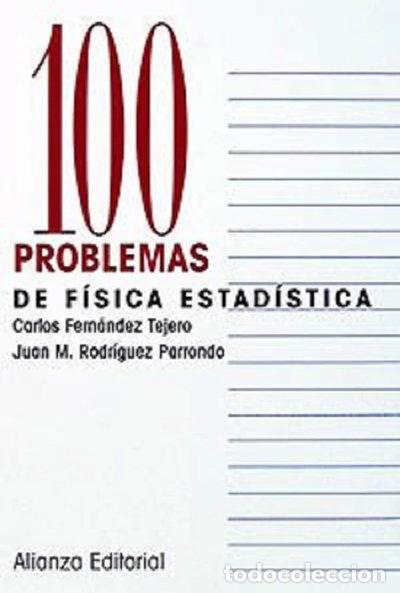 Libros: 100 problemas de F&iacute;sica Estad&iacute;stica- 9788420686349