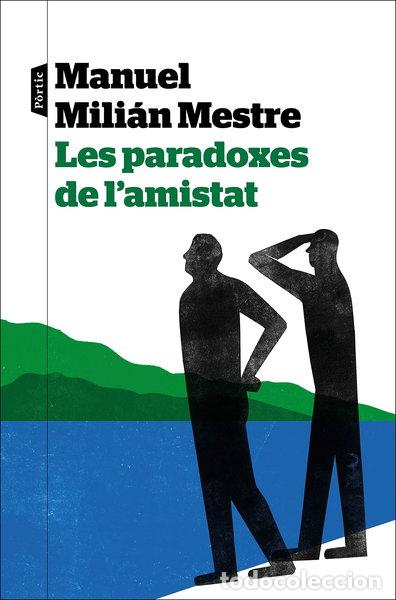 Libros: Les paradoxes de l'amistat- 9788498095272