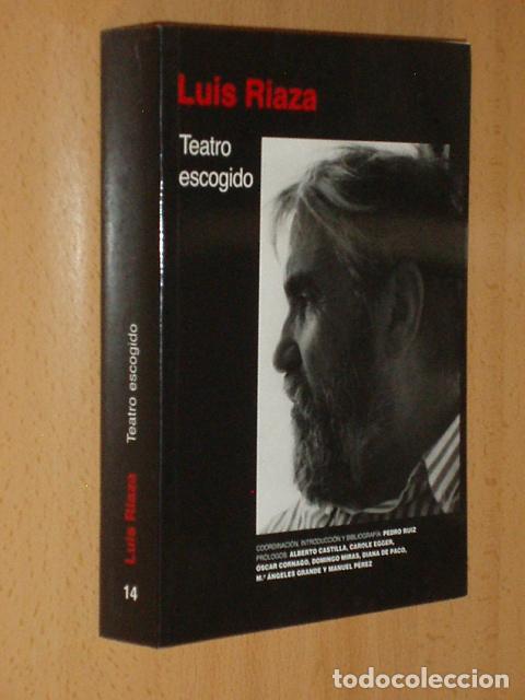 Libri di seconda mano: TEATRO ESCOGIDO - Riaza, Luis