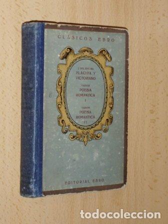 B&uuml;cher: PL&Aacute;CIDA Y VICTORIANO - POES&Iacute;A ROM&Aacute;NTICA I y II - Encina, Juan de la - VV. AA.