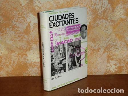 Libros: CIUDADES EXCITANTES - Fleming, Ian
