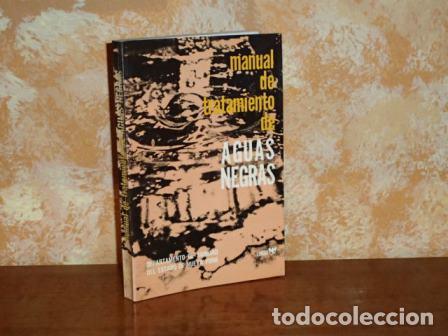 Libri di seconda mano: MANUAL DE TRATAMIENTO DE AGUAS NEGRAS - VV. AA.
