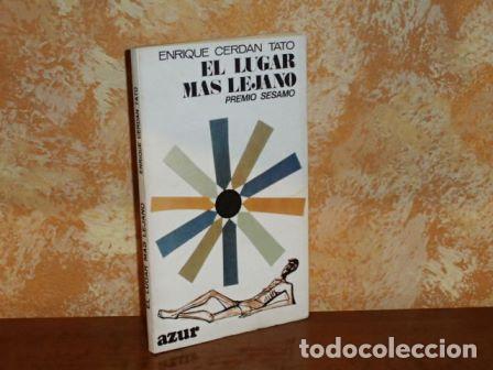 B&uuml;cher: EL LUGAR M&Aacute;S LEJANO - Cerd&aacute;n Tato, Enrique