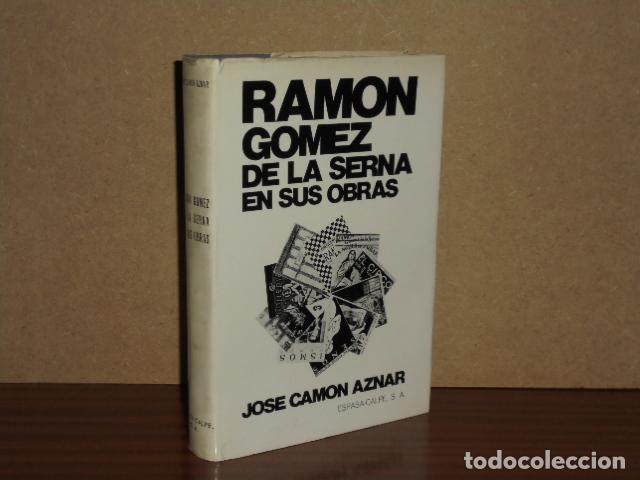 Livros em segunda m&atilde;o: RAM&Oacute;N G&Oacute;MEZ DE LA SERNA EN SUS OBRAS - Cam&oacute;n Aznar, Jos&eacute;