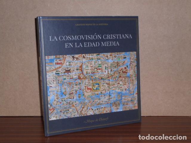 Libros: GRANDES MAPAS DE LA HISTORIA 2 - LA COSMOVISI&Oacute;N CRISTIANA EN LA EDAD MEDIA - VV. AA.