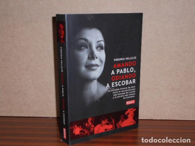 Libri di seconda mano: AMANDO A PABLO, ODIANDO A ESCOBAR - Vallejo, Virginia