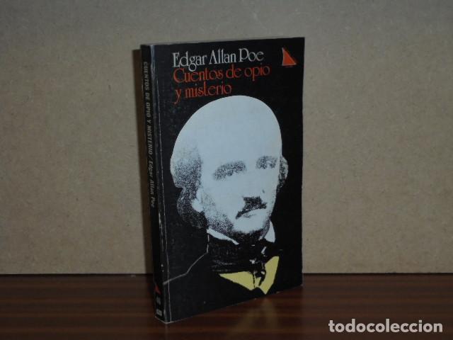 Libros: CUENTOS DE OPIO Y MISTERIO - Poe, Edgar Allan