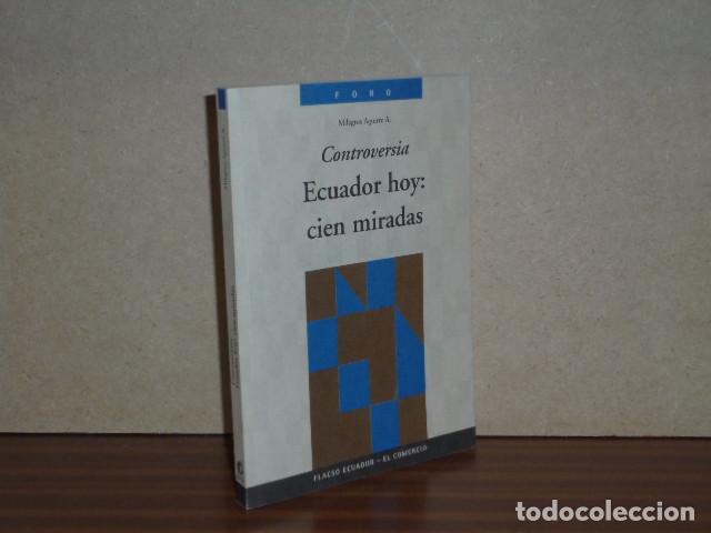Livros em segunda m&atilde;o: CONTROVERSIA - ECUADOR HOY: CIEN MIRADAS - Aguirre A., Milagros
