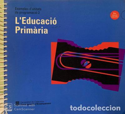Livres: L'Educaci&oacute; Prim&agrave;ria- 9788439320401