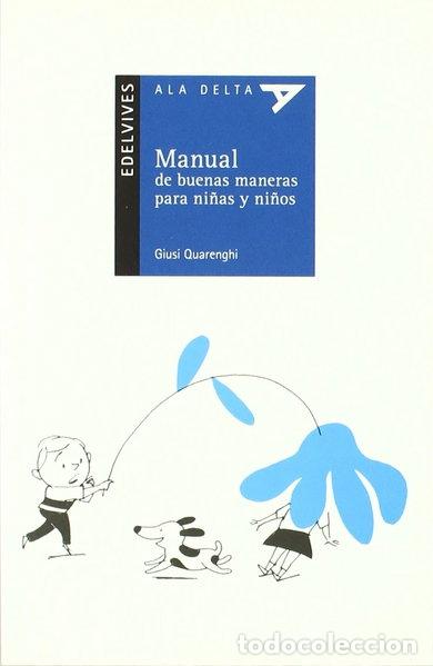 Livres: Manual de buenas maneras para ni&ntilde;as y ni&ntilde;os- 9788426376800