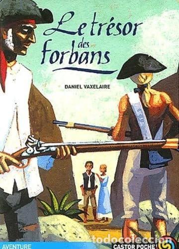 Livres: Le tr&eacute;sor des forbans- 9782081624306