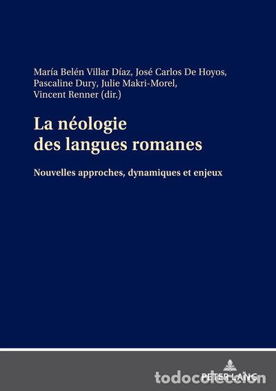 Libri di seconda mano: La n&eacute;ologie des langues romanes- 9783631855072