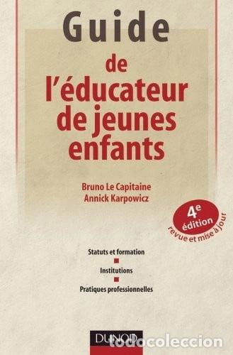 Libri di seconda mano: Guide de l'&eacute;ducateur de jeunes enfants- 9782100558223